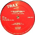 SANTOS / WORK ME TRAX