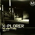 X-PLORER / FALL APART/SPIRAL