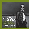 SHUYA OKINO / 沖野修也 / Ｕｎｉｔｅｄ　Ｌｅｇｅｎｄｓ－ＥＰ　ＯＮ