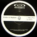 FRACTURE & NEPTUNE / WRONG THINK/A CLUE