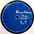 BLASTHEAD / ブラストヘッド / Ａ　ＧＲＯＯＶＥ