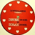 DISTEK VS ZORAN / DJ SPECIAL NEEDS VOL.5