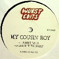 MY COUSIN ROY / BOBBI'S BACK/MAKE IT YOURSELF