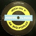 MAJISTRATE & NICOL / HORN/TWO WORLDS