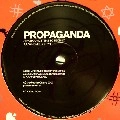 PROPAGANDA / プロパガンダ / NOBODY LISTENS TO TECHONO