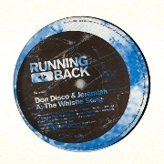 DON DISCO & JEREMIA/PROJAM / THE WHISTLE SONG / INTO THE GROOVE