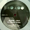 AUDIO UNIT / PALAIS ROYALE/ASCENSION