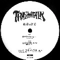 韻踏合組合 / ＴＲＡＳＨ　ＴＡＬＫ　ＬＰ