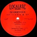 DJ GRIEVOUS / ＥＰＩＳＯＤＥ　３　Ｅ．Ｐ