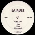JA RULE / ジャ・ルール / GET UP