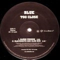BLUE / ブルー (POP, R&B/UK) / TOO CLOSE