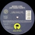 MONA LISA / モナ・リサ / JUST WANNA PLEASE U