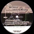 AK SKILLS / EAST TA WEST