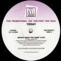 TODAY / トゥデイ / GONNA MAKE YOU MINE