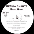 KESHIA CHANTE / キーシャ・シャンテ / (PROMO) BEEN GONE