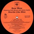 BOW WOW (HIP HOP) / (PROMO) SHORTIE LIKE MINE