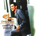 EL DEBARGE / エル・デバージ / CAN'T GET ENOUGH