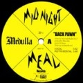 MEDULLA / メデュラ / ＢＡＣＫ　ＰＡＷＮ