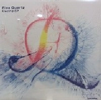 FIVE QUARTZ / ＥＬＥＣＴＲＩＰ　ＥＰ