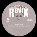 JUST 4 YOU / THIS TIME I KNOW IT'S FOR REAL(SPECIAL REM