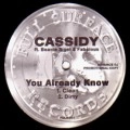 CASSIDY / キャシディー / YOU ALREADY KNOW