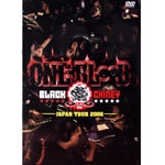 BLACK CHINEY / ブラック・チャイニー / ワンブラッド　ジャパンツアー２００６