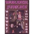 . / MIDWEST TOUR 2003