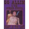 GG ALLIN & THE MURDER JUNKIES / ジージーアリンアンドザマーダージャンキース / BEAST IN THE EAST