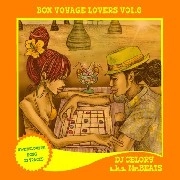 MR.BEATS aka DJ CELORY / ミスタービーツ DJセロリ  / ＢＯＮ－ＶＯＹＡＧＥ　ＬＯＶＥＲＳ　６