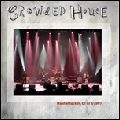 CROWDED HOUSE / クラウデッド・ハウス / MASHANTUCKET, CT 08/03/2007
