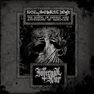 INFERNAL WAR / REDESEKRATION