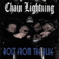CHAIN LIGHTNING / BOLT FROM THE BLUE