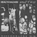 HEALTH HAZARD / DISCOGRAPHY