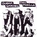 GLEAM GARDEN:DAN PADILLA / グリムガーデン:ダンパディラ / GLEAM GARDEN:DAN PADILLA