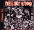 REALITY CRISIS / ＤＩＳＣＨＡＲＧＥ　ＹＯＵＲ　ＦＲＵＳＴ