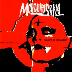 MOSQUITO SPIRAL / モスキートスパイラル / ISOLATION OF THE VAMPIRE