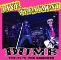 DUMB / ダム / ＬＩＶＥ　ＴＲＥＡＴＭＥＮＴ