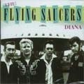 FLYING SAUCERS / フライングソーサーズ / DIANA