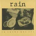 RAIN (US/PUNK) / LA VACHE QUI RIT(CD)