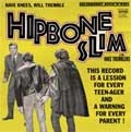 HIPBONE SLIM / ヒップボーンスリム / HAVE KNEES, WILL TREMBLE