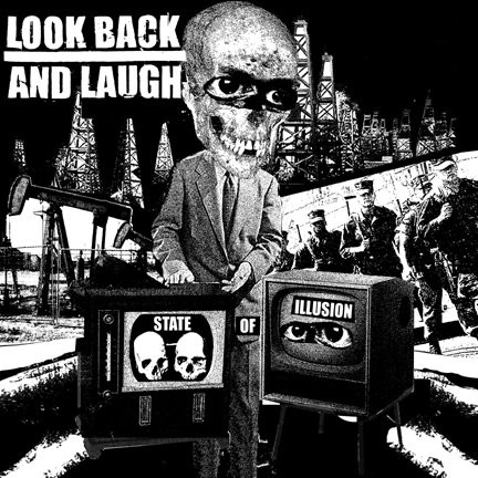 LOOK BACK AND LAUGH / ルックバックアンドラフ / STATE OF ILLUSION