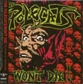 POLECATS / ポールキャッツ / WON’T DIE！