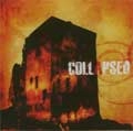 COLLAPSED / COLLAPSED