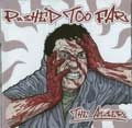 PUSHED TOO FAR / プッシュドトゥーファー / ANGER