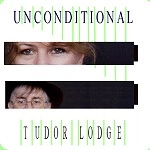 TUDOR LODGE / チューダー・ロッジ / UNCONDITIONAL(CD-R)
