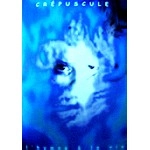 CREPUSCULE / L'HYMNE A LA VIE