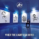 IT BITES / イット・バイツ / WHEN THE LIGHTS GO DOWN