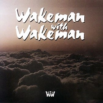 WAKEMAN WITH WAKEMAN / ウェイクマン・ウィズ・ウェイクマン / WAKEMAN WITH WAKEMAN