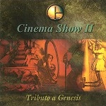 CHANETON / CINEMA SHOW II(TRIBUTO A GENESIS)