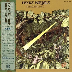 PEKKA POHJOLA / ペッカ・ポーヨラ / 妖精ケーソスの森